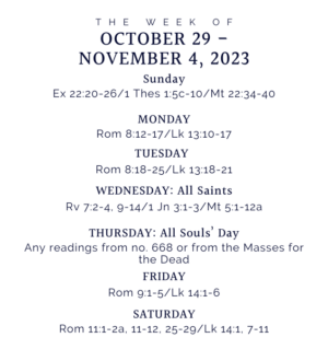 liturgical readings for Oct. 29 - Nov 4, 2023